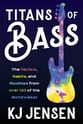 Titans of Bass book cover